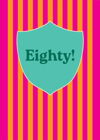 Eightieth Birthday Card