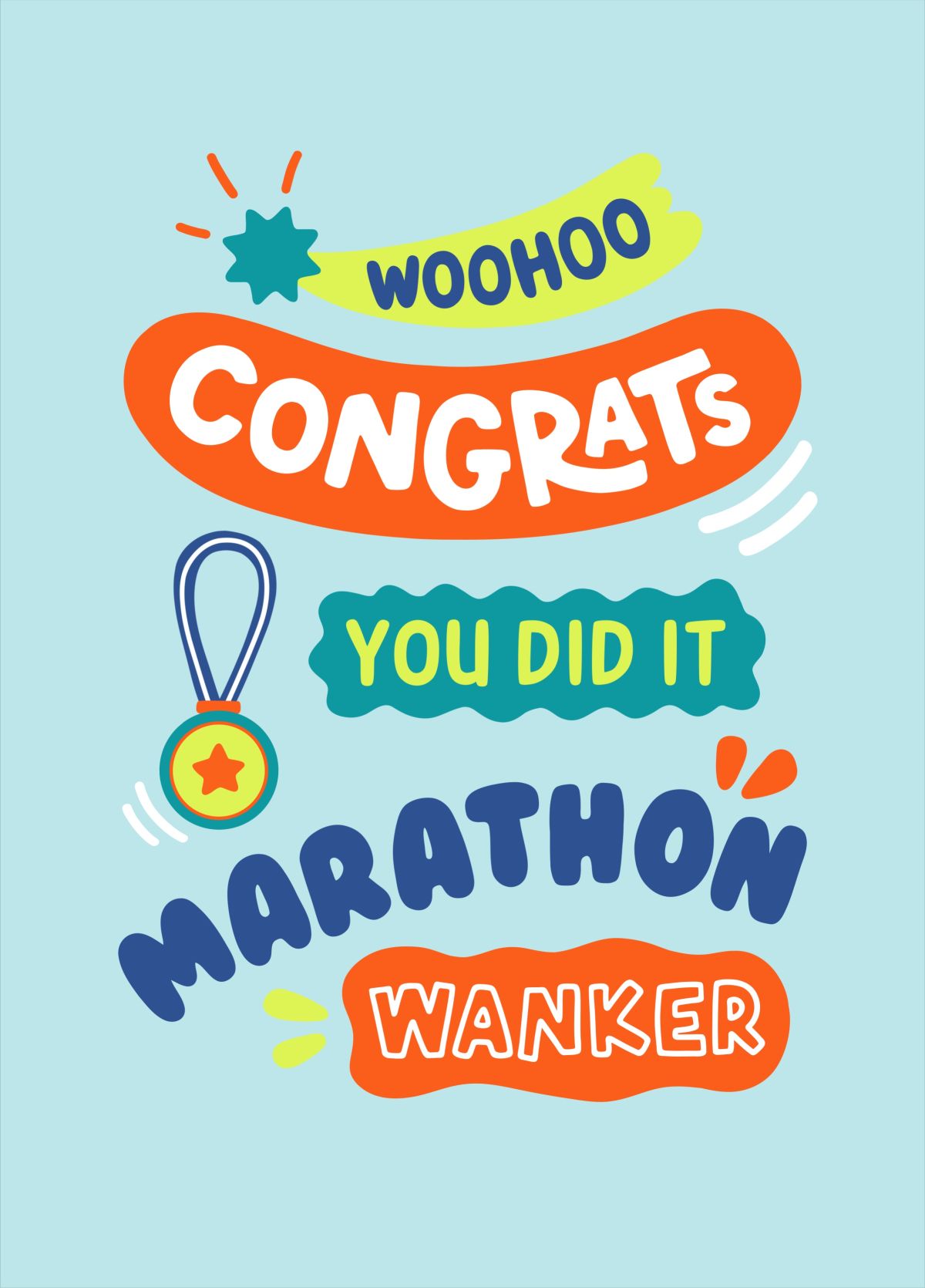 Woohoo Congrats You Did It Marathon Wanker Card.
