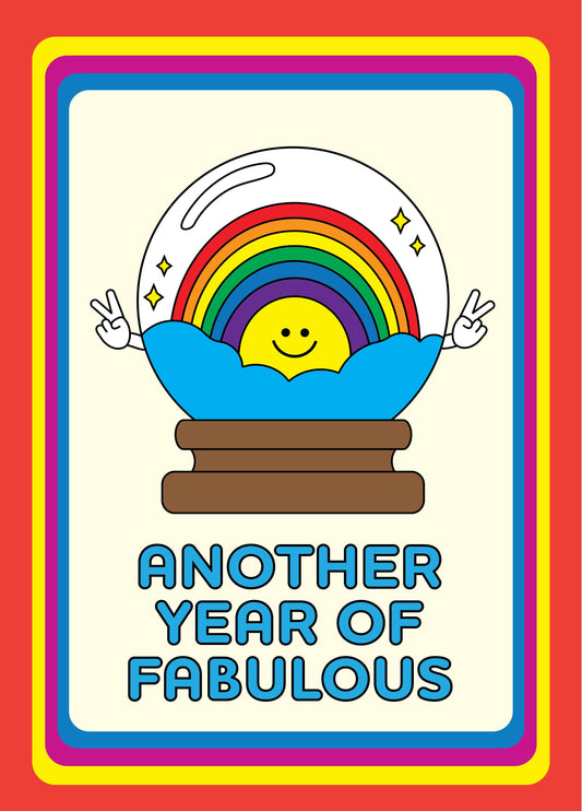 Another Year Of Fabulous Crystal Ball Card