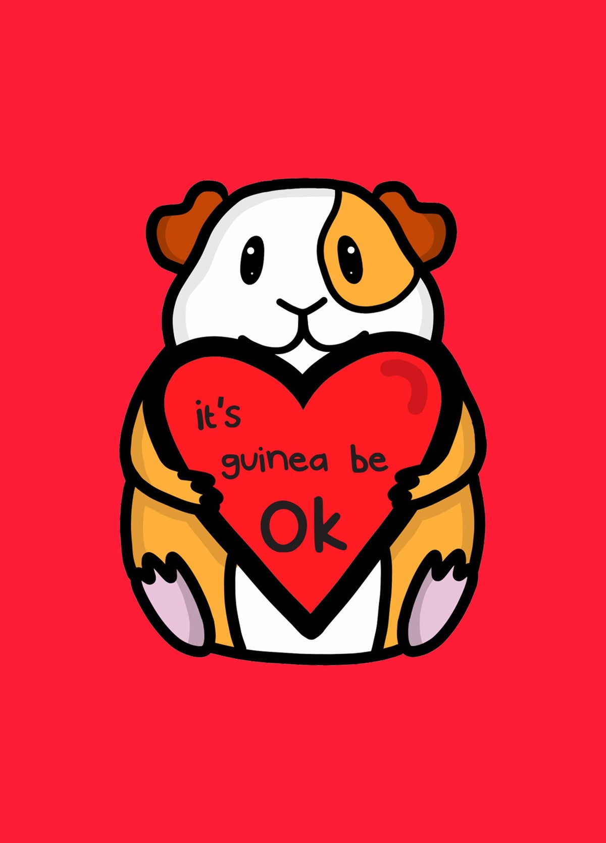 It's Guinea Be Ok Card