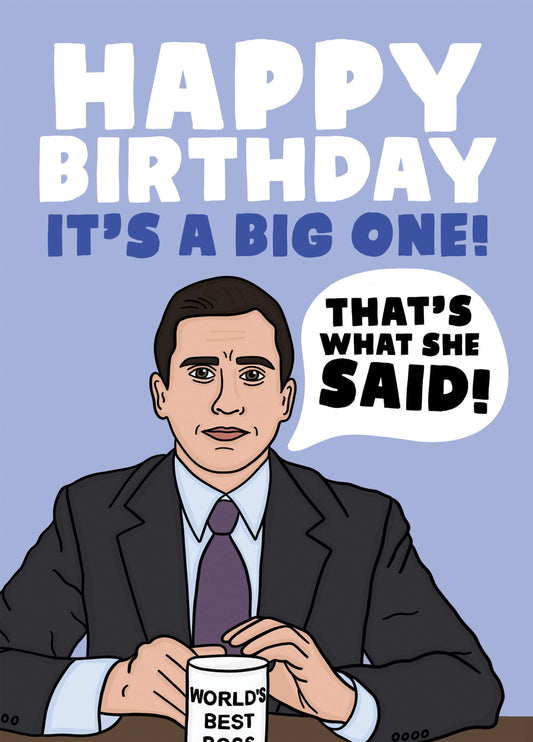 Michael Scott The Office Birthday Card - That's What She Said