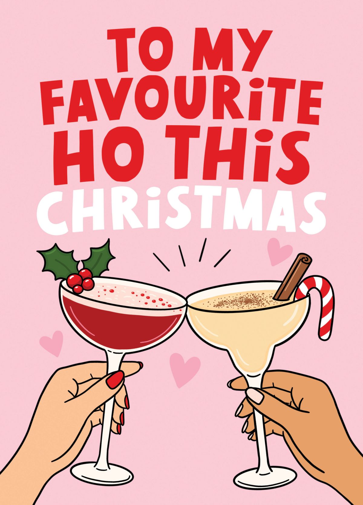 To My Favourite Ho This Christmas - Funny Christmas Card For Friend