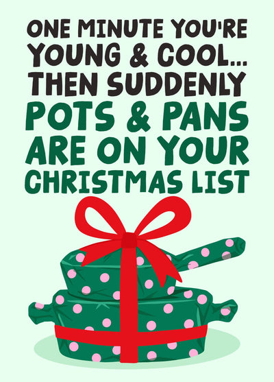 Pots And Pans On Your Christmas List - Funny Adulting Christmas Card