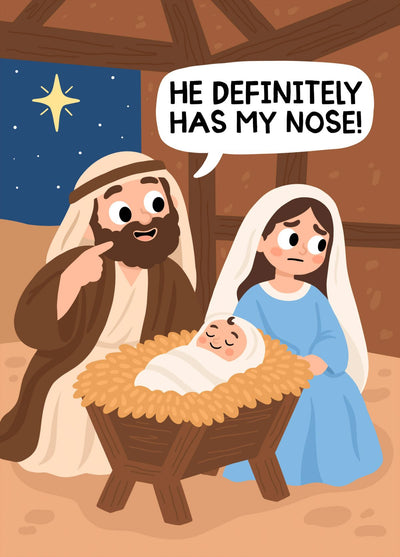 Funny Nativity Christmas Card – He Definitely Has My Nose