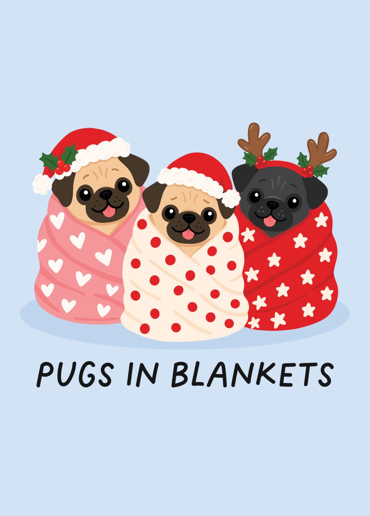 Pugs In Blankets - Cute Funny Pug Christmas Card