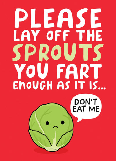 Please Lay Off The Sprouts - Funny Christmas Card