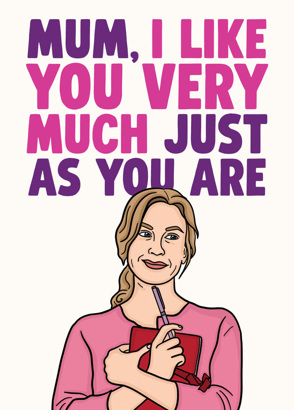 Bridget Jones Mother's Day Card - I Like You Very Much