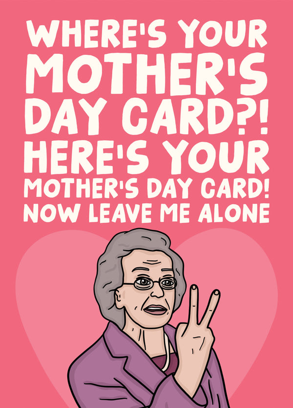 Doris Gavin And Stacey Funny Mother's Day Card