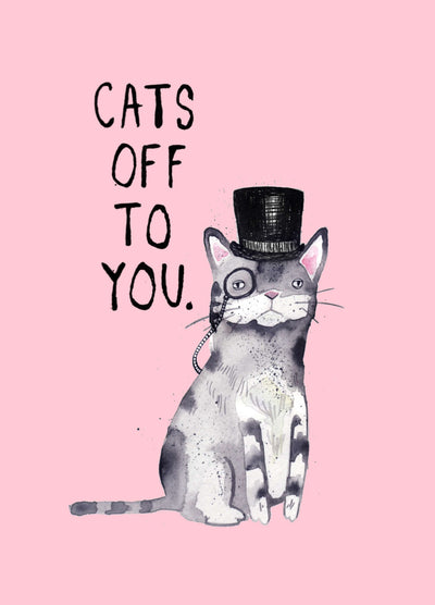 Cats Off To You Card