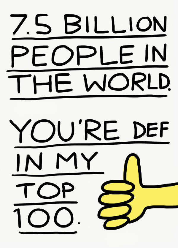 You're Def In My Top 100 Card