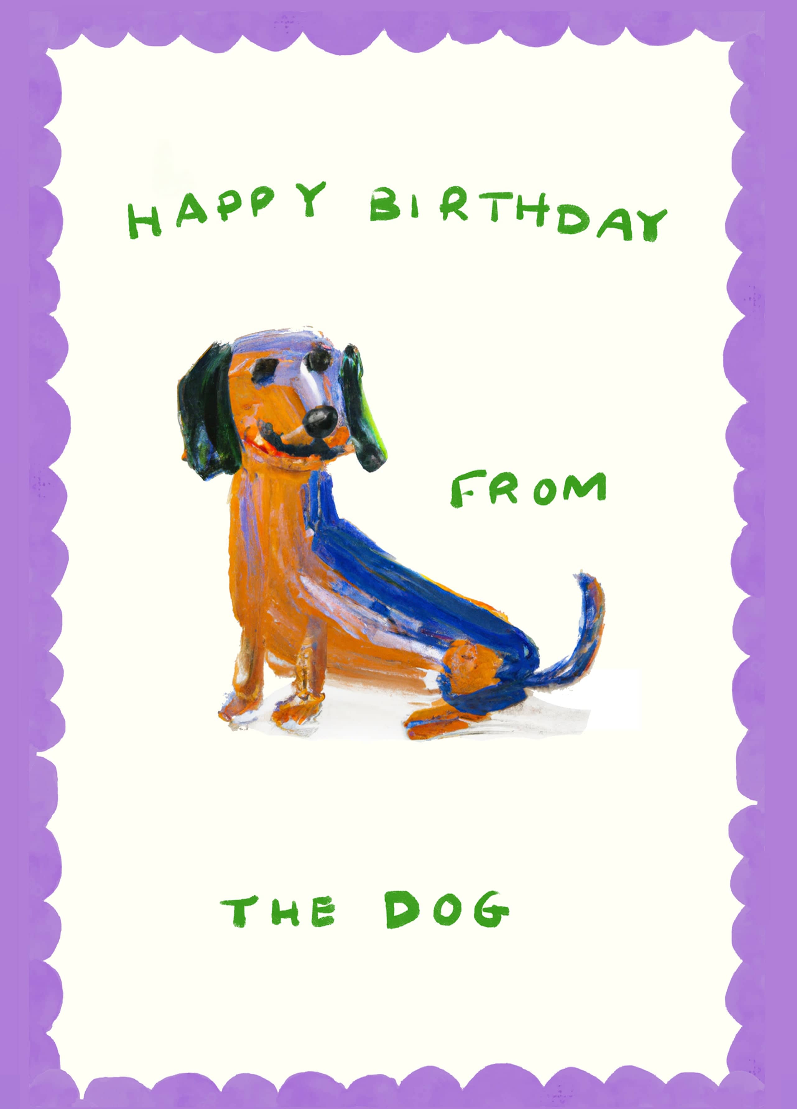 Happy Birthday From The Dog Card – Scribbler Cards & Gifts