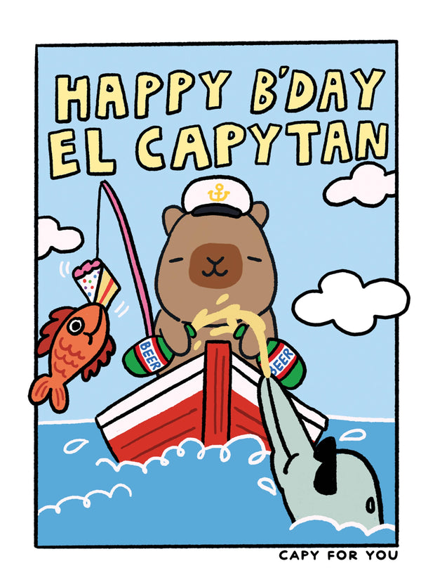Happy Birthday El Capytan Capybara
