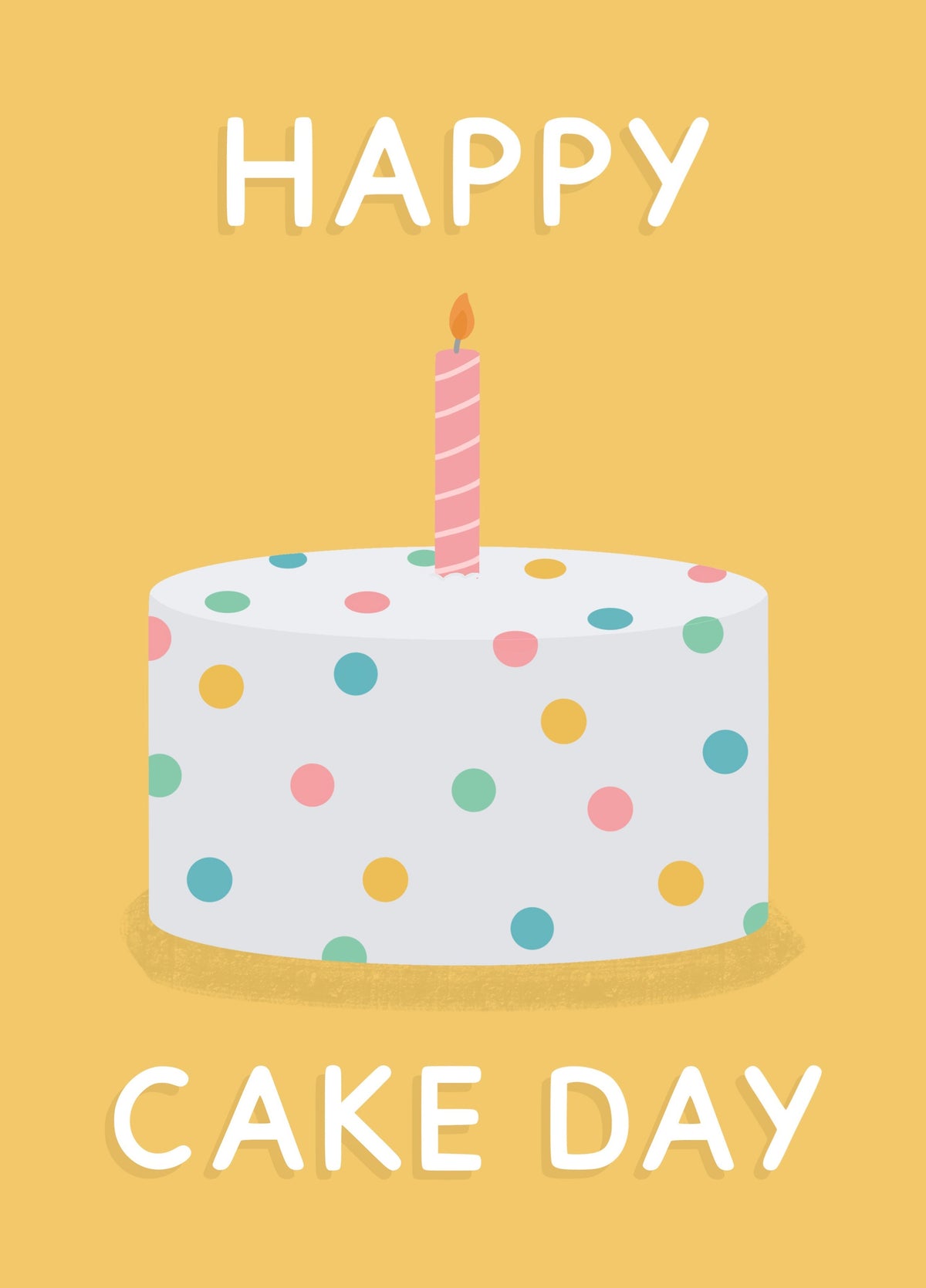 Happy Cake Day Birthday Card