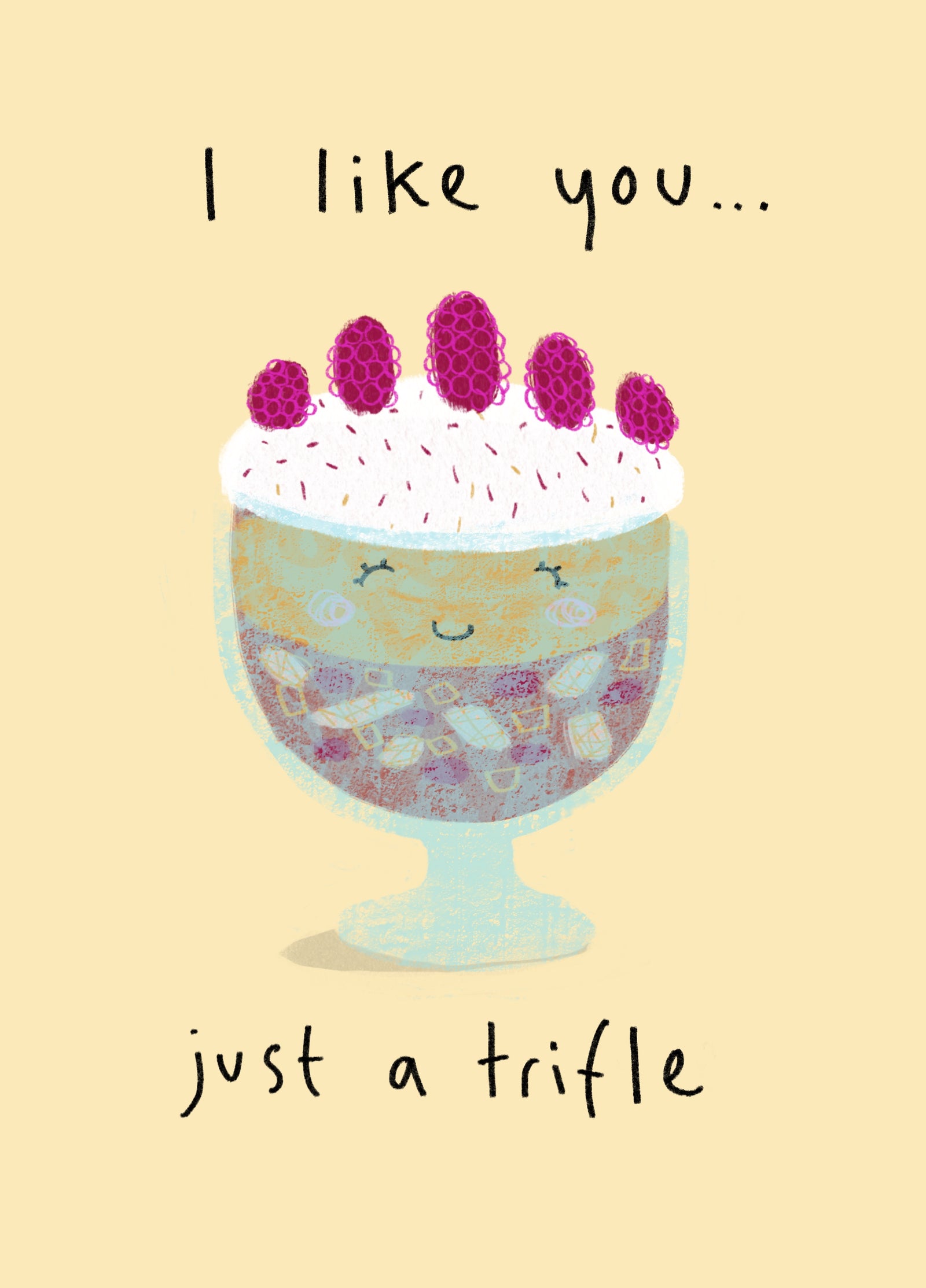 I Like You...Just A Trifle