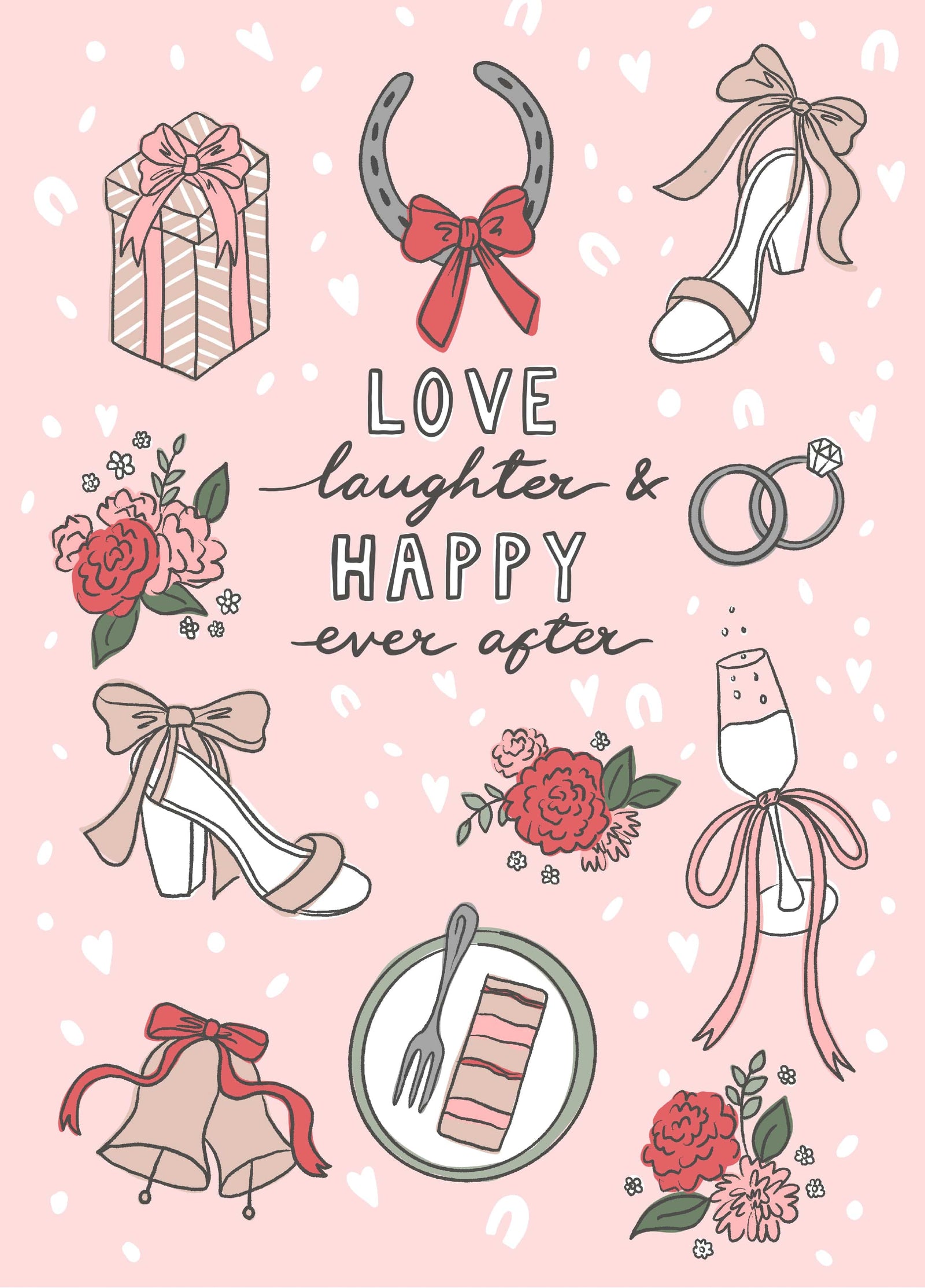 Love, Laughter And Happy Ever After Wedding Card
