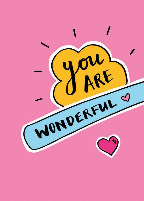 You Are Wonderful Card