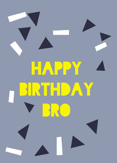 Happy Birthday Bro Card