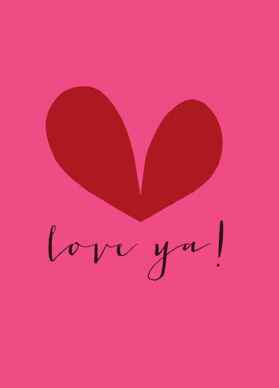 Love Ya! Card