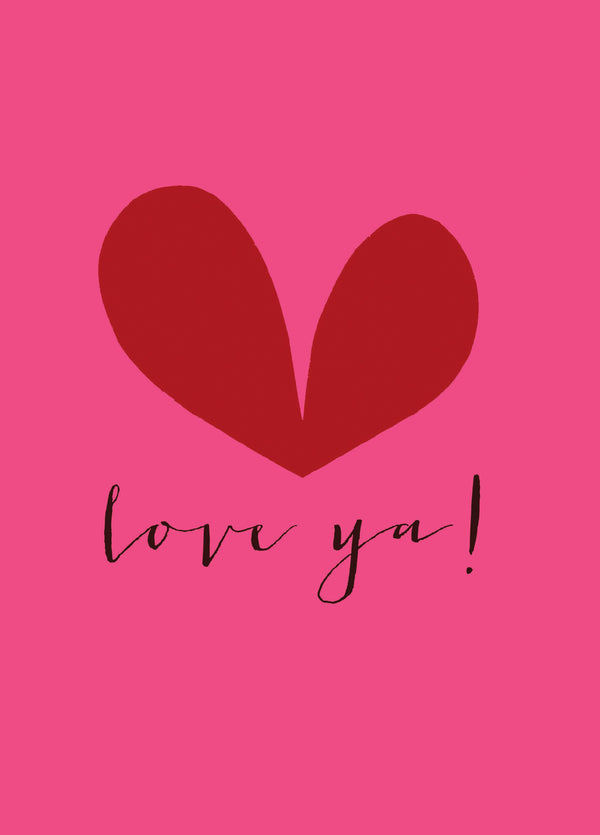 Love Ya! Card