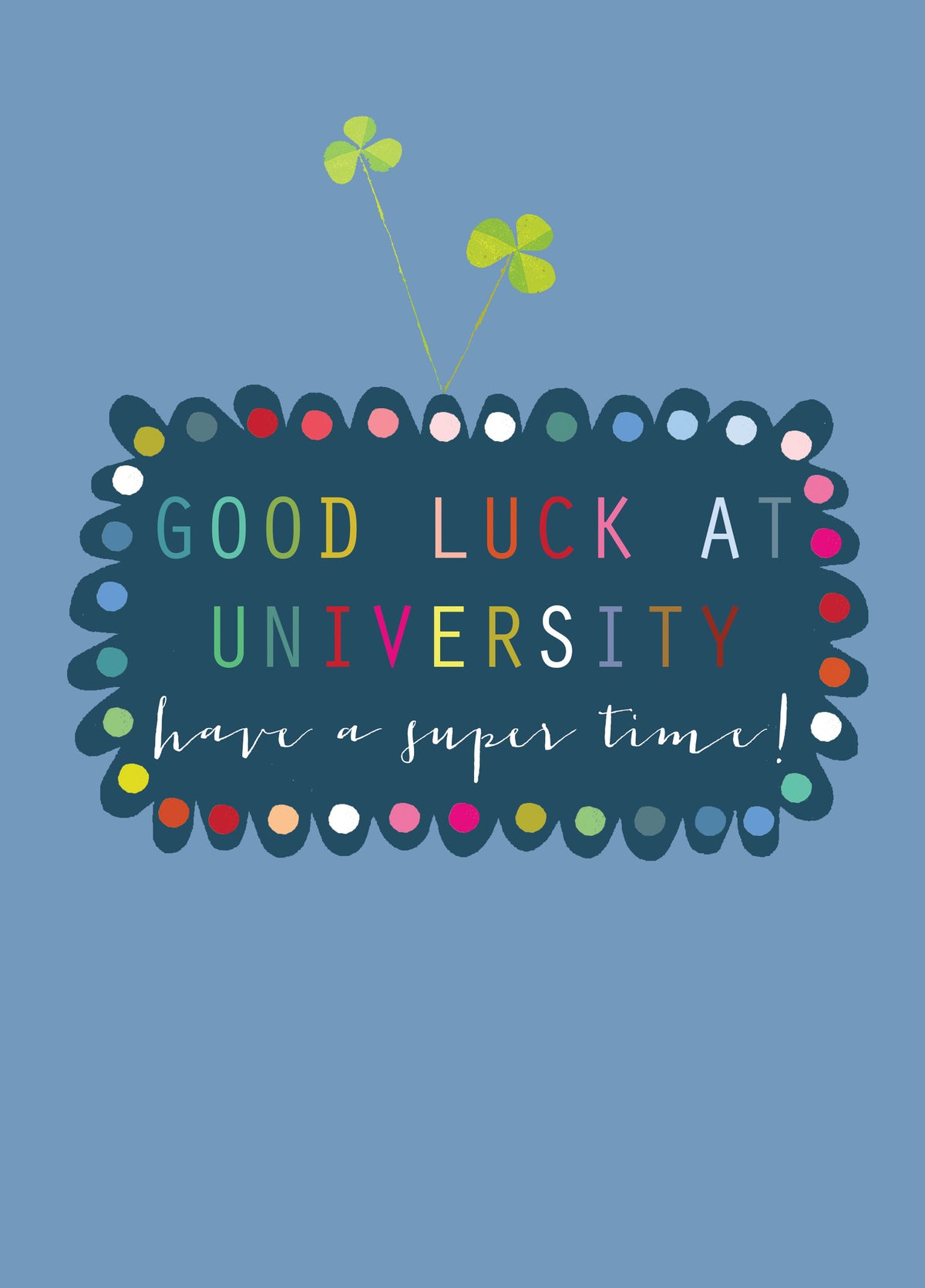 University Good Luck Card