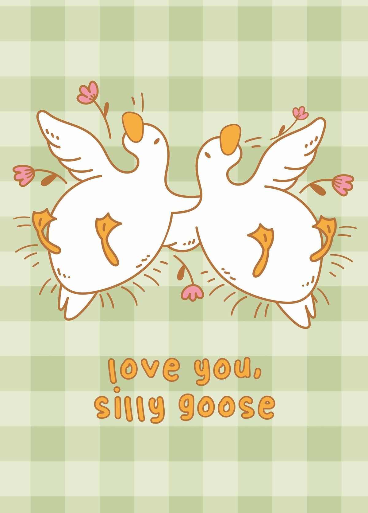 Love You Silly Goose Card