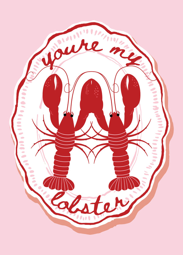 You're My Lobster - Valentines Card