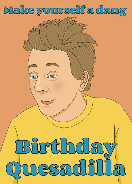Napoleon Dynamite Grandma Birthday Quesadilla Card