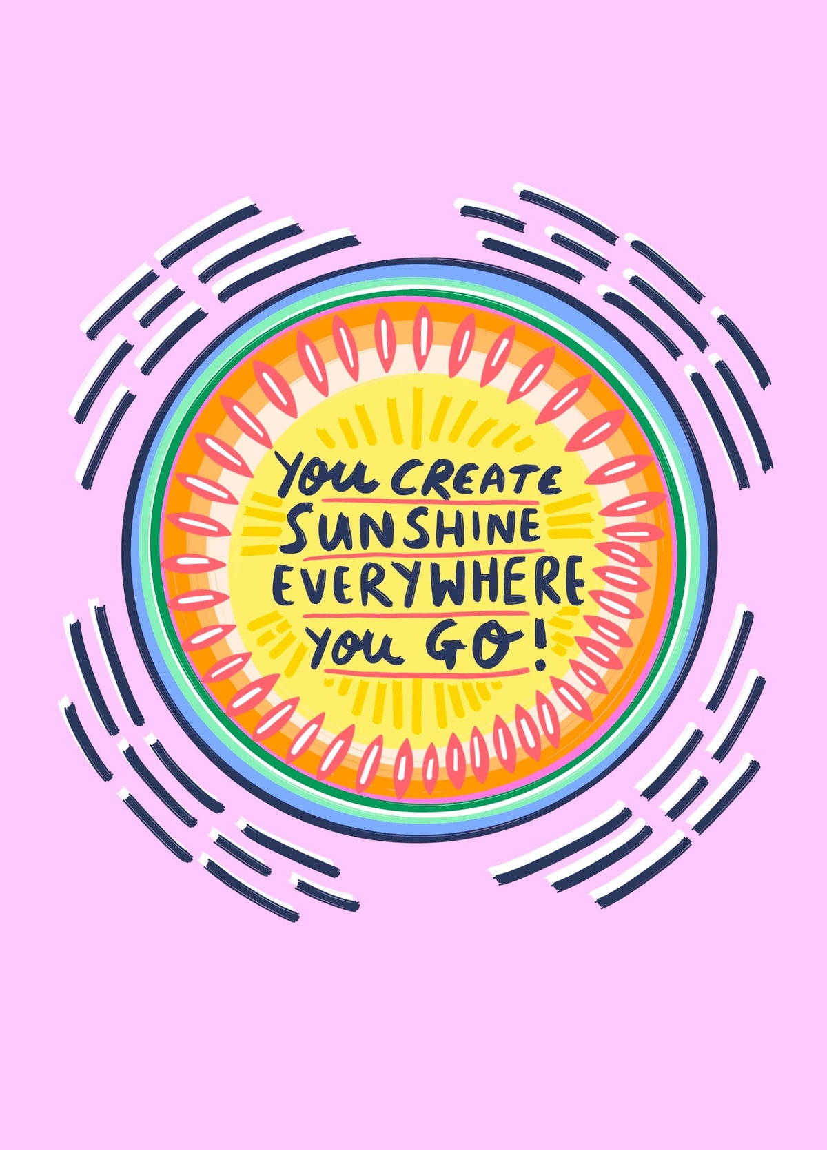 You Create Sunshine Card
