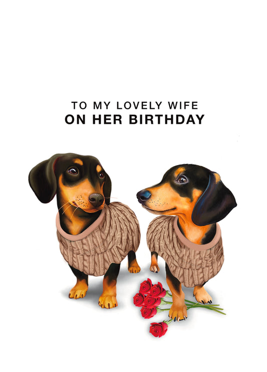 Two Dachshunds Wife Birthday Card