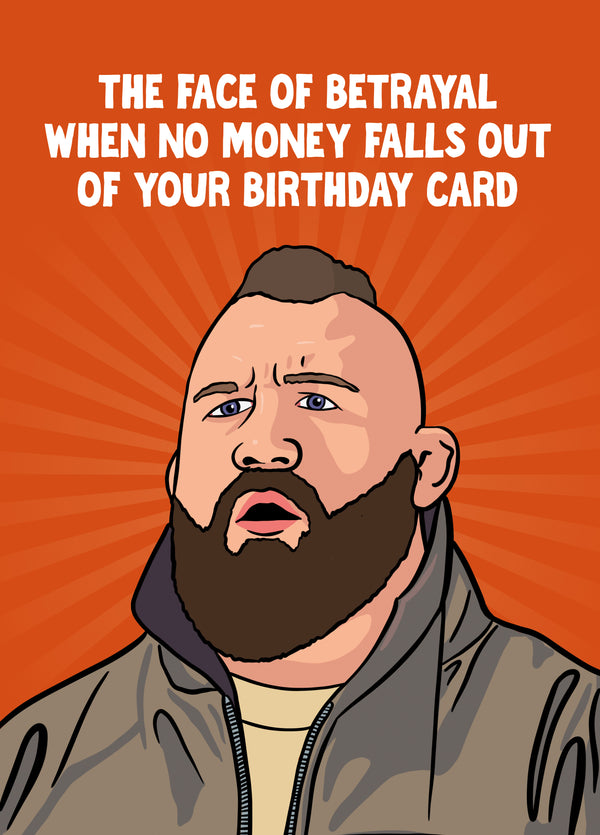 The Face Of Betrayal Funny Birthday Card – Joe Marler Traitors