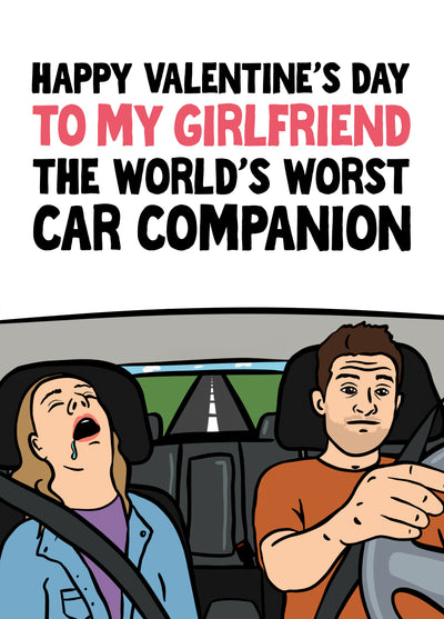 Funny Valentine's Card For Girlfriend - The World's Worst Car Companion