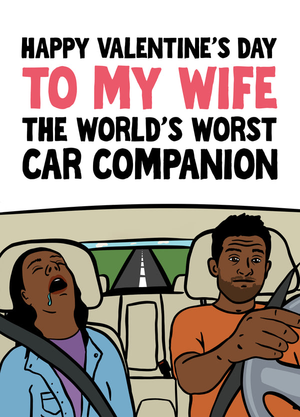 Funny Valentine's Card For Wife, The World's Worst Car Companion
