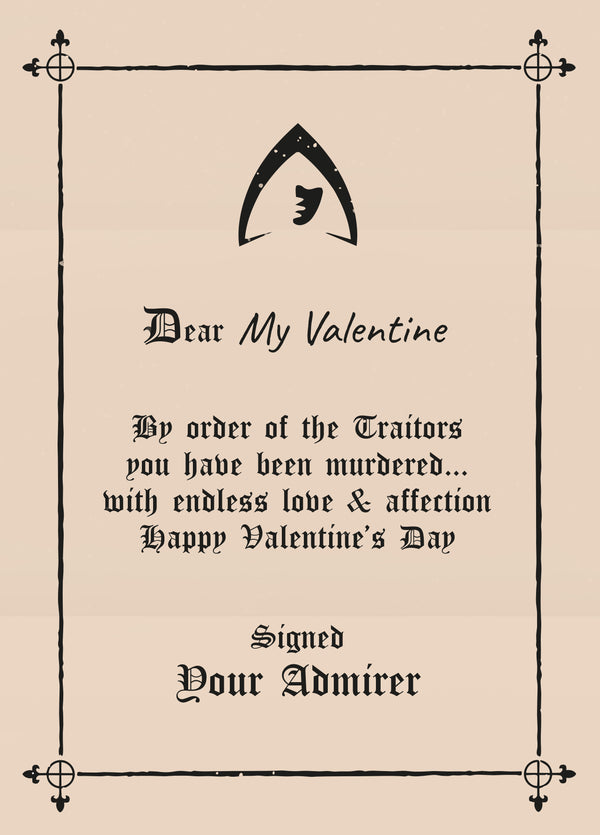Funny Valentine's Day Card - By Order Of The Traitor