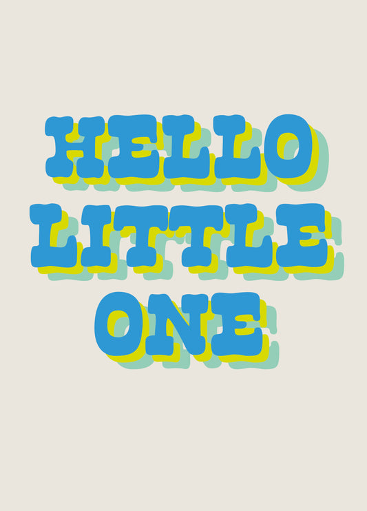 Hello Little One