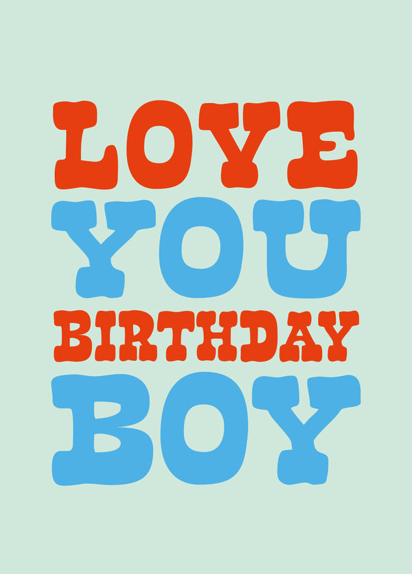 Love You B'day Boy