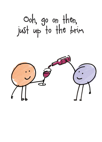 Oh, Go On Then Smiley Face Card