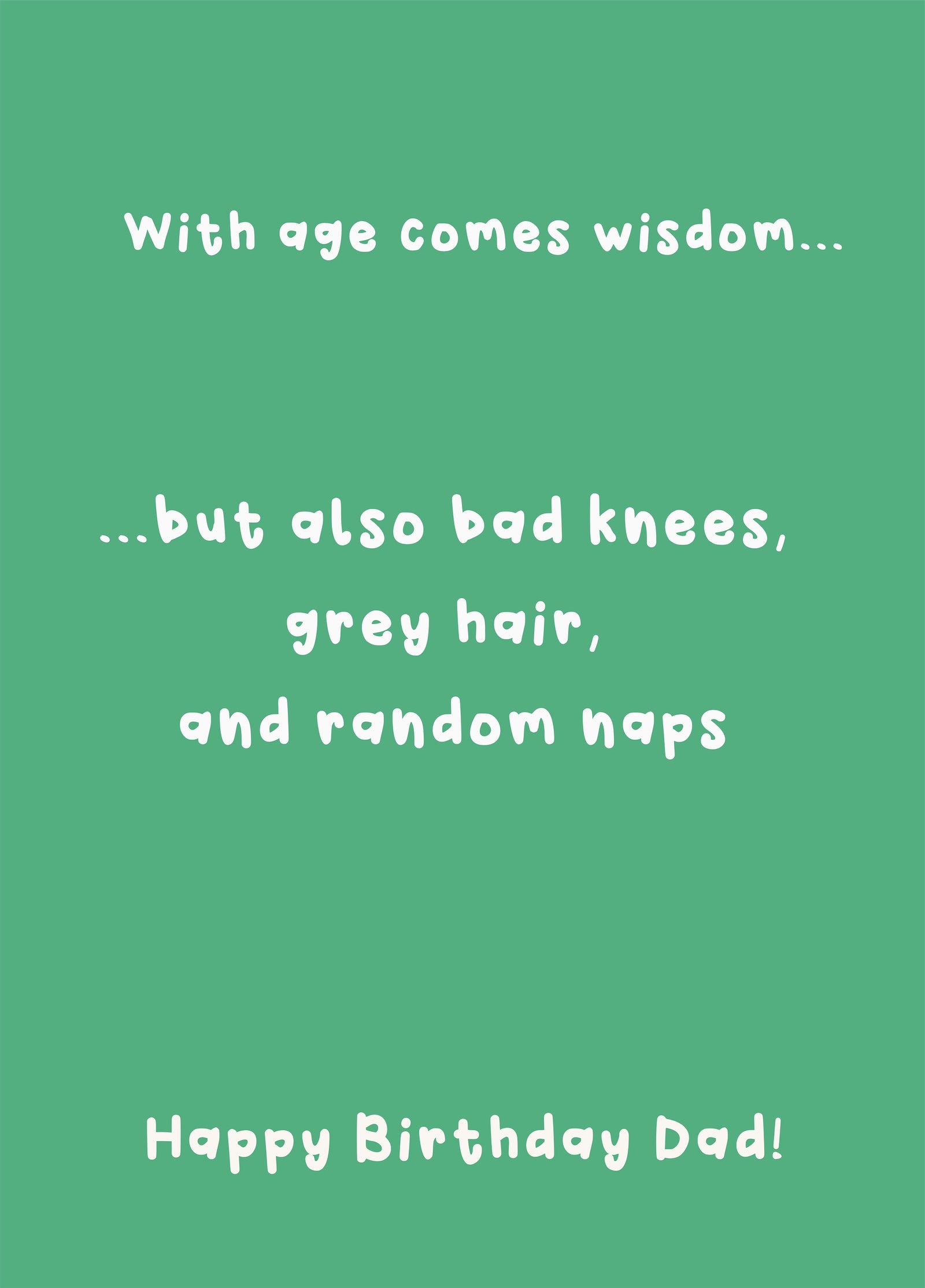 With Age Comes Wisdom - Happy Birthday Grandad