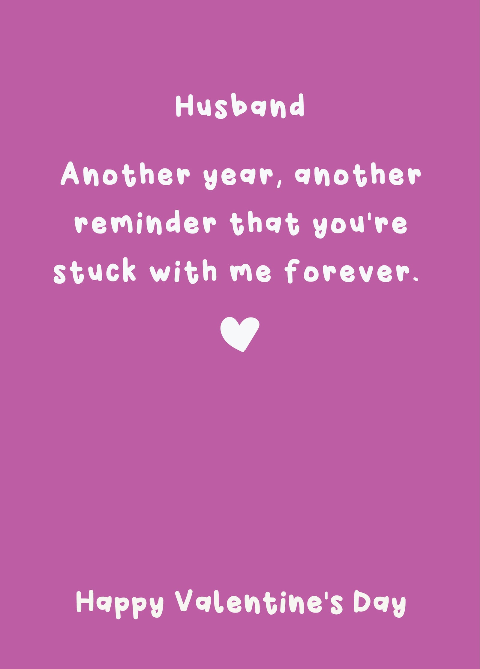Happy Valentine's Day Husband