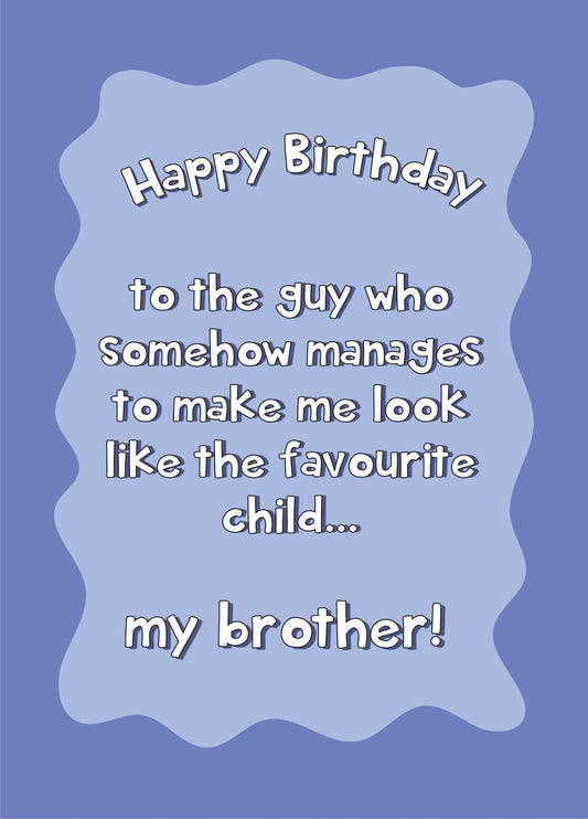 Happy Birthday Brother