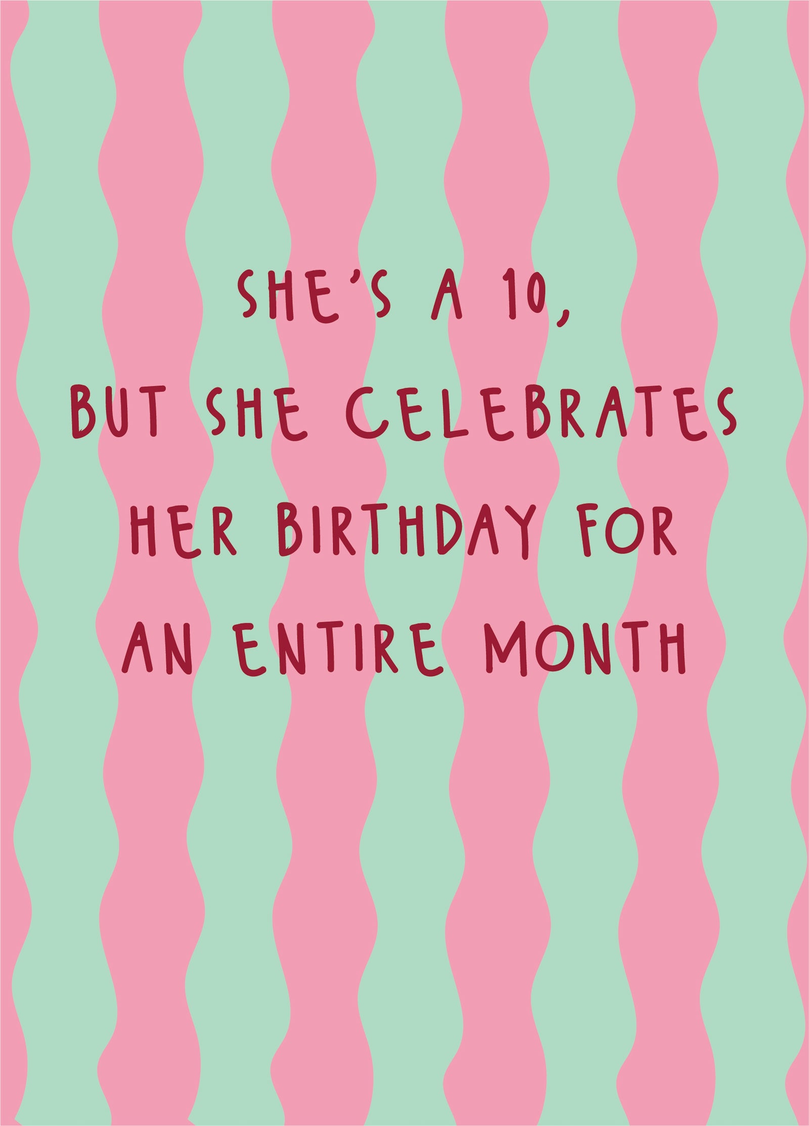 She's A 10 - Happy Birthday