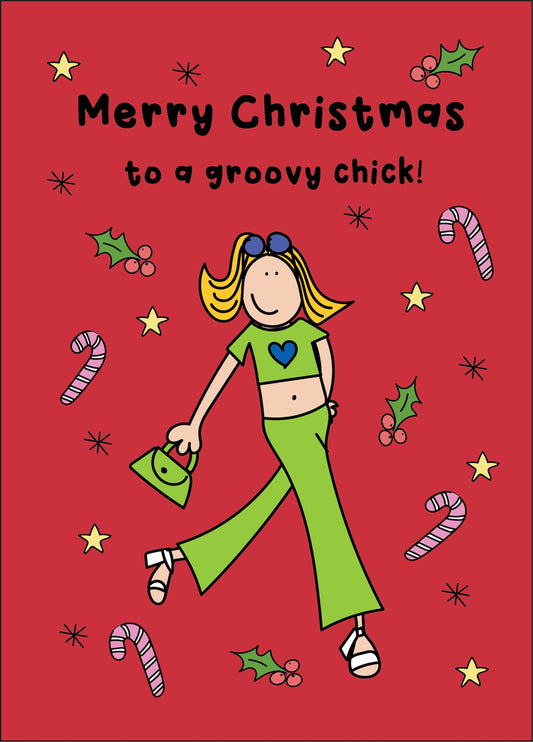 Merry Christmas To A Groovy Chick