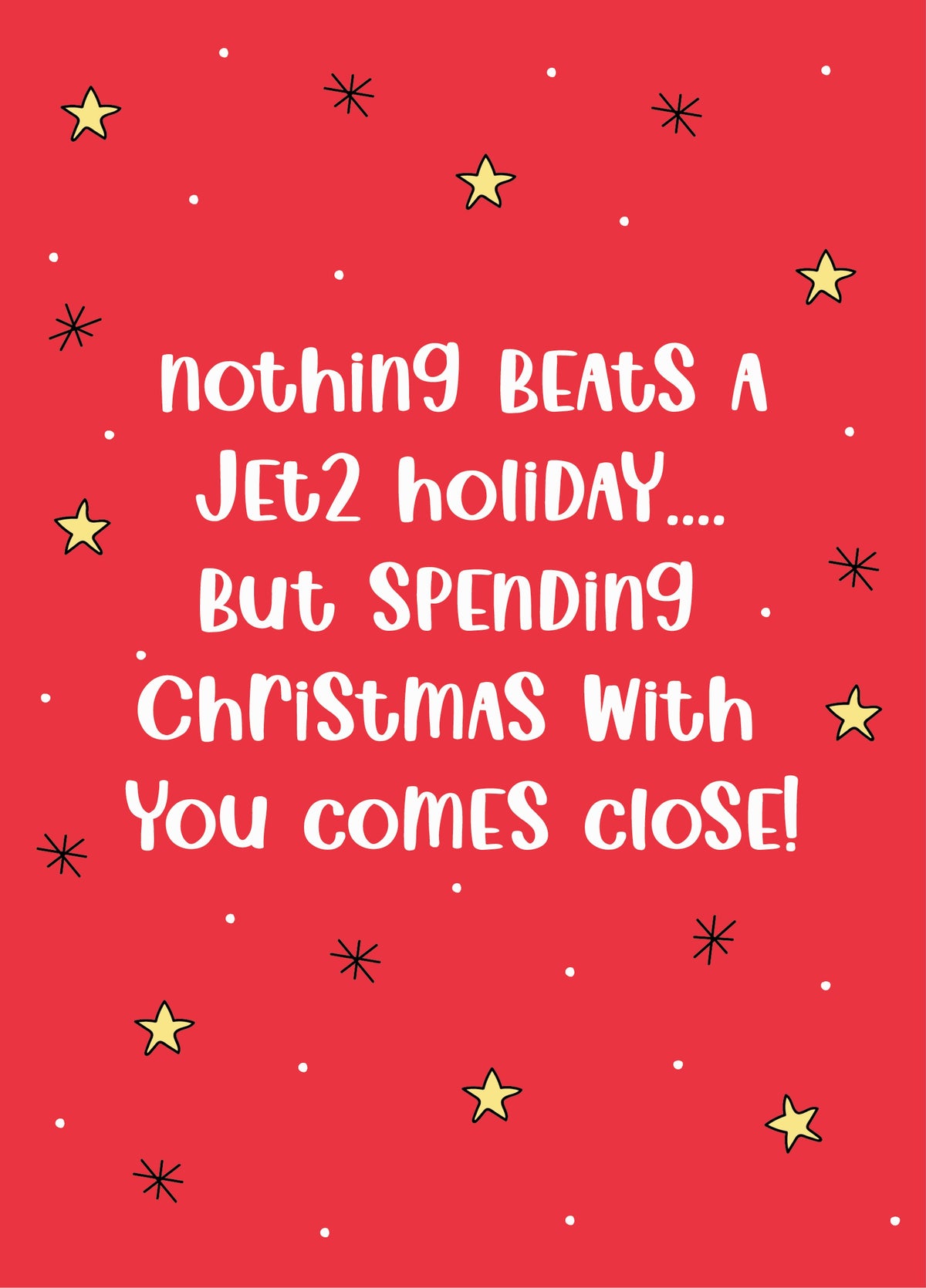Nothing Beats A Jet2 Holiday - Merry Christmas