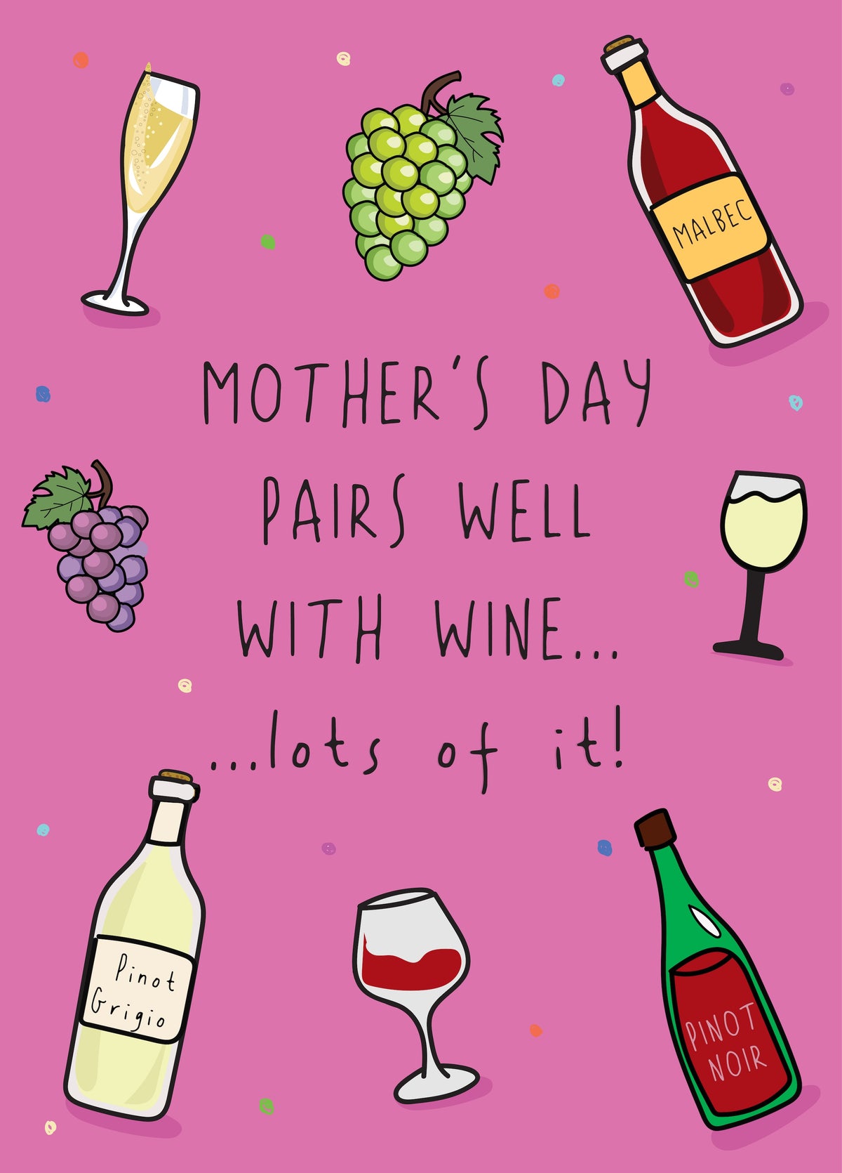 Mother's Day Pairs Well With Wine - Happy Mother's Day