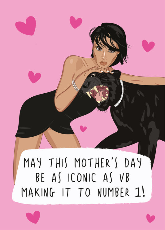 May Your Mother's Day Be Iconic - Victoria Beckham Mother's Day Card