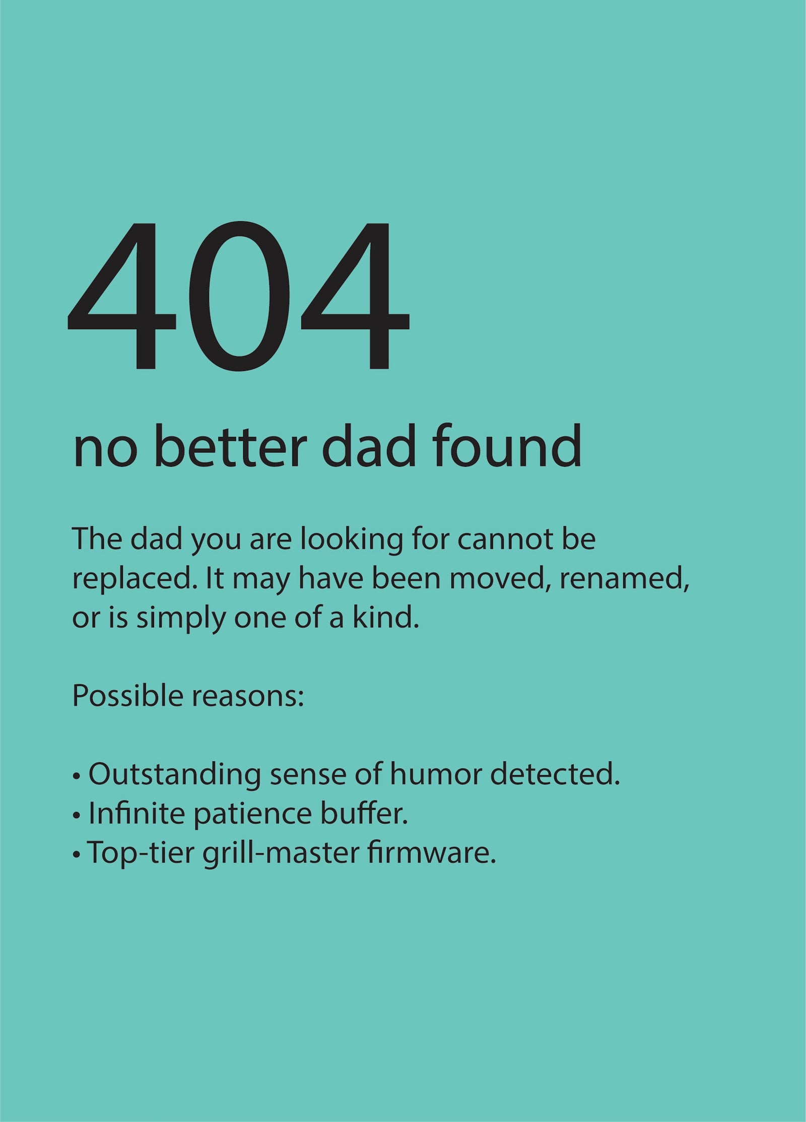 404 No Better Dad - Happy Father's Day