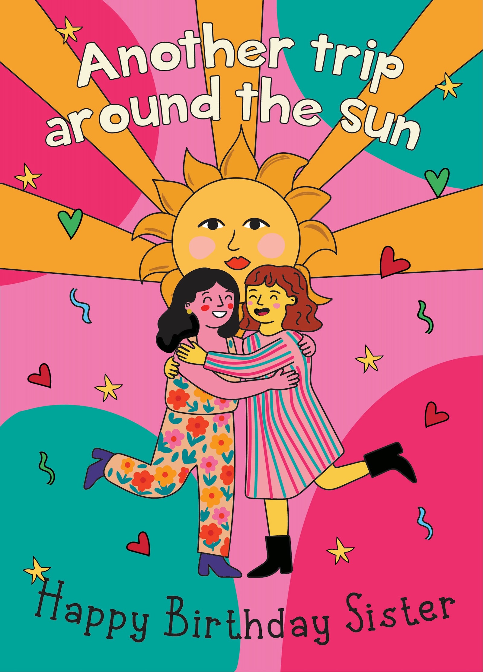 Another Trip Around The Sun - Happy Birthday Sister