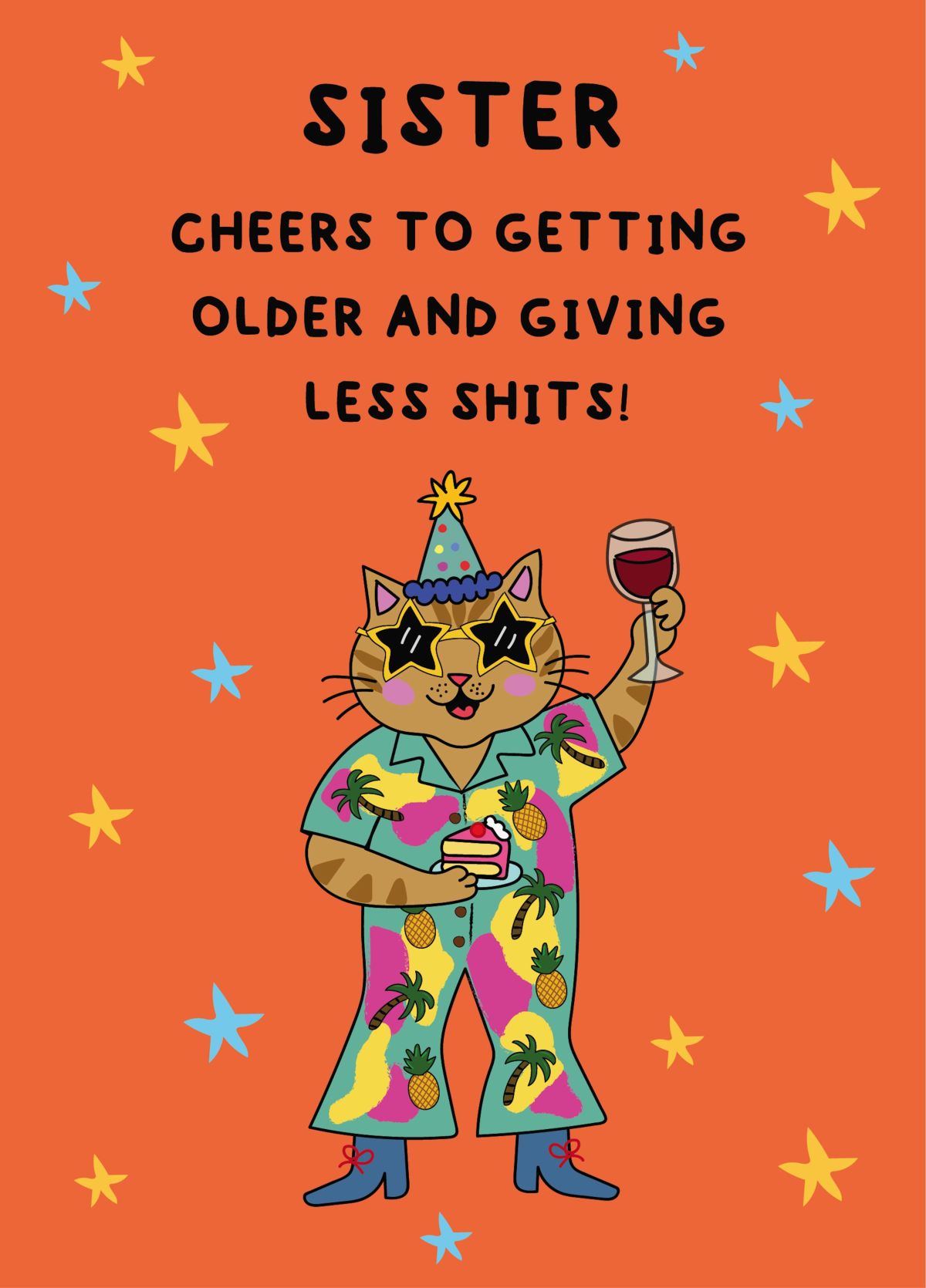 Cheers To Getting Older - Funny Sister Birthday Card