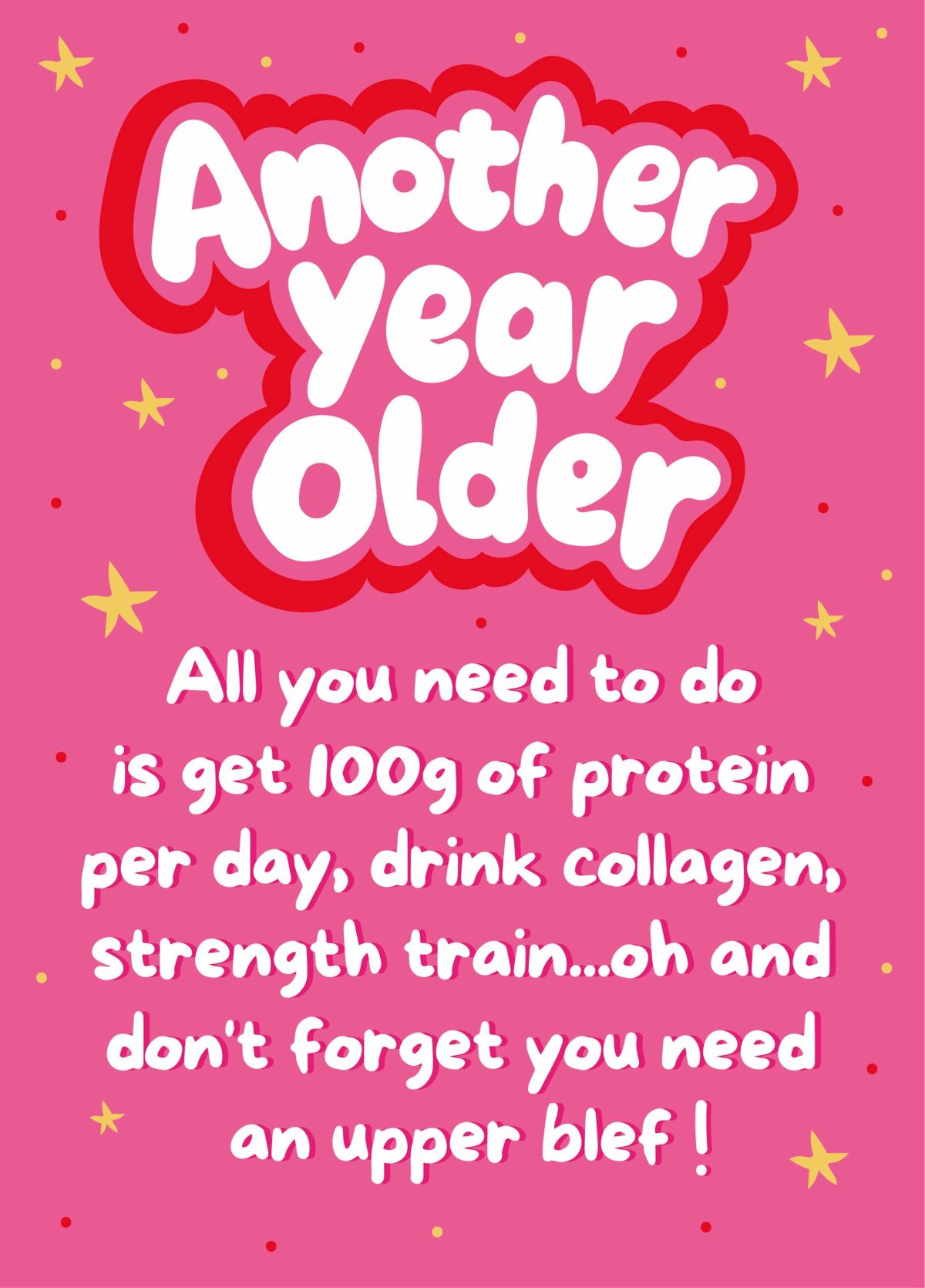 Another Year Older - Funny Birthday Card