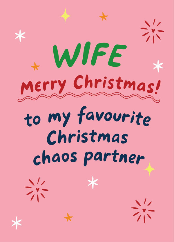 Merry Christmas To My Favourite Christmas Chaos Partner