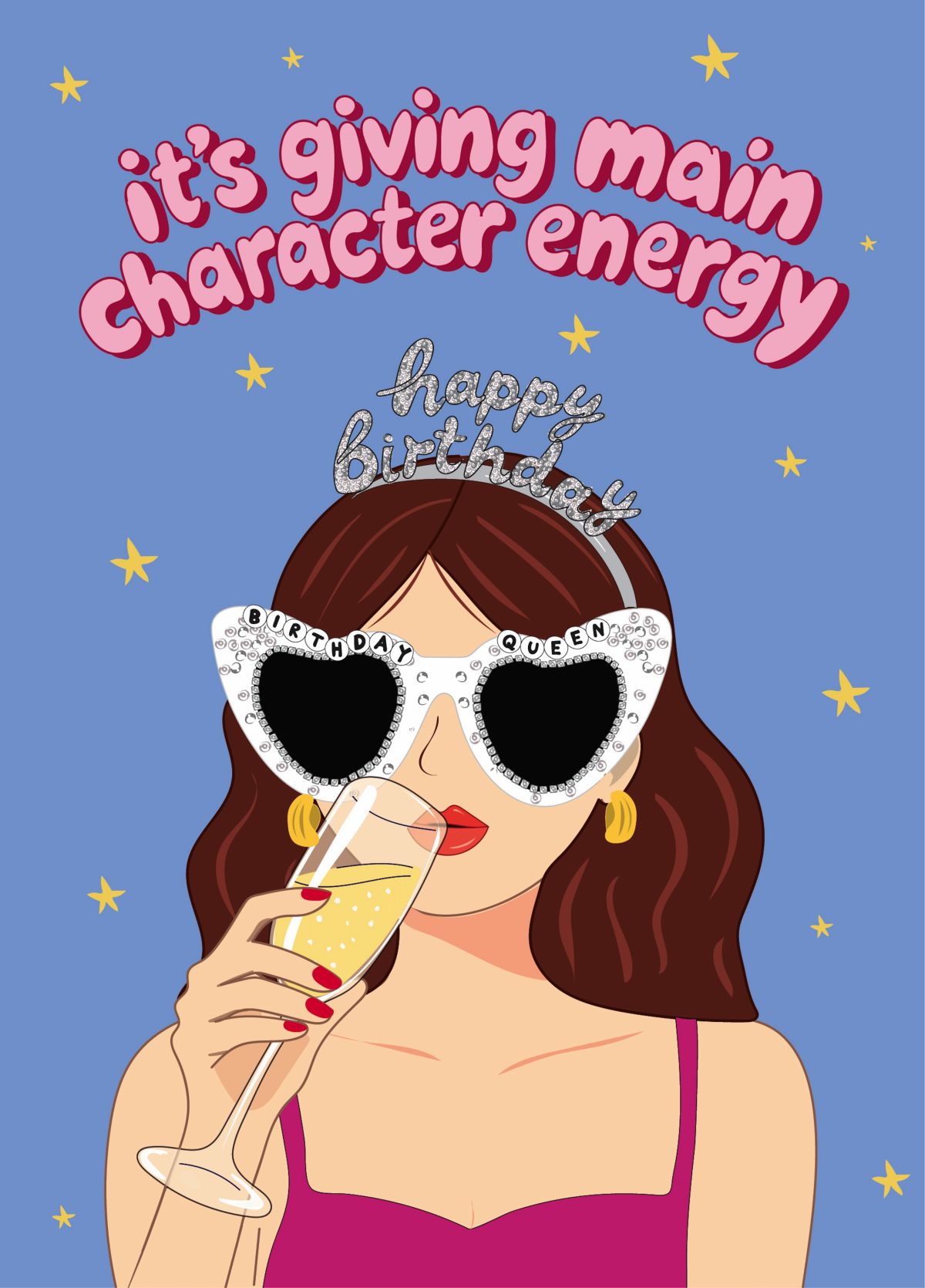 It's Giving Main Character Energy - Happy Birthday